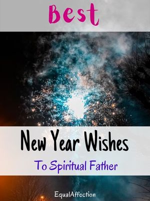 New Year Wishes To Spiritual Father