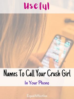 Names To Call Your Crush Girl In Your Phone