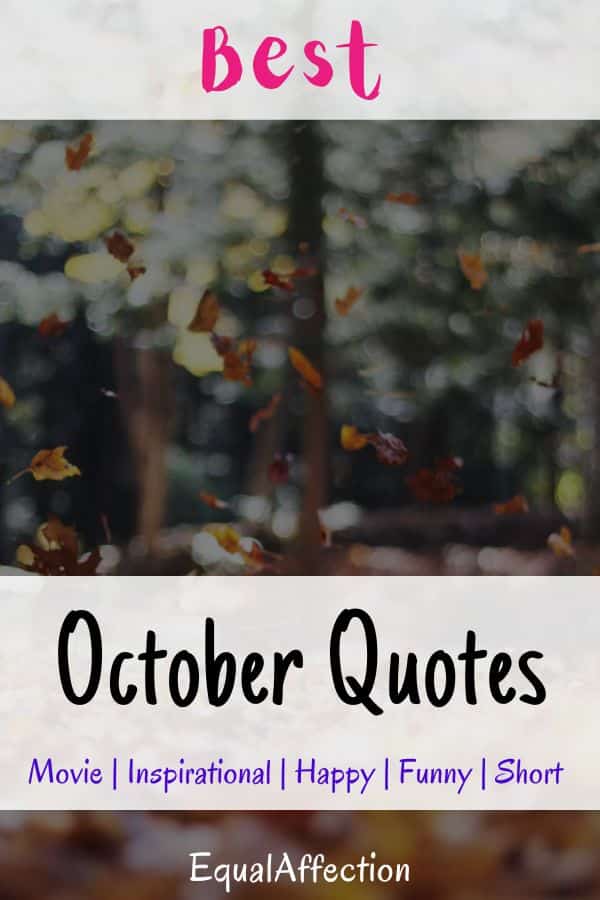 50+ Best October Quotes | Movie | Inspirational | Happy | Funny ...